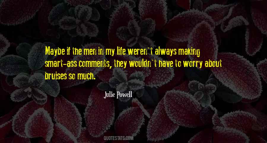 Julie Powell Quotes #4482