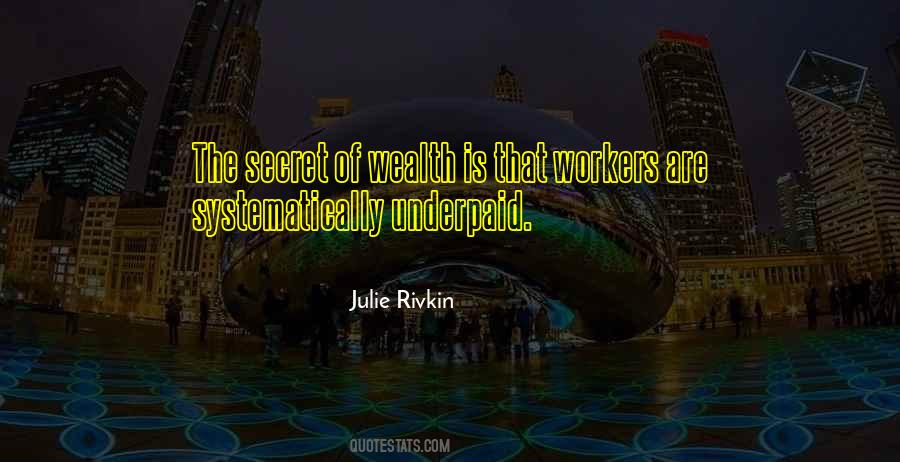 Julie Rivkin Quotes #736435