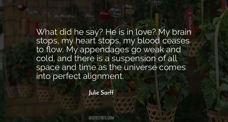 Julie Sarff Quotes #572416