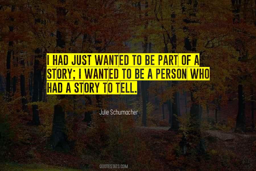 Julie Schumacher Quotes #1155842