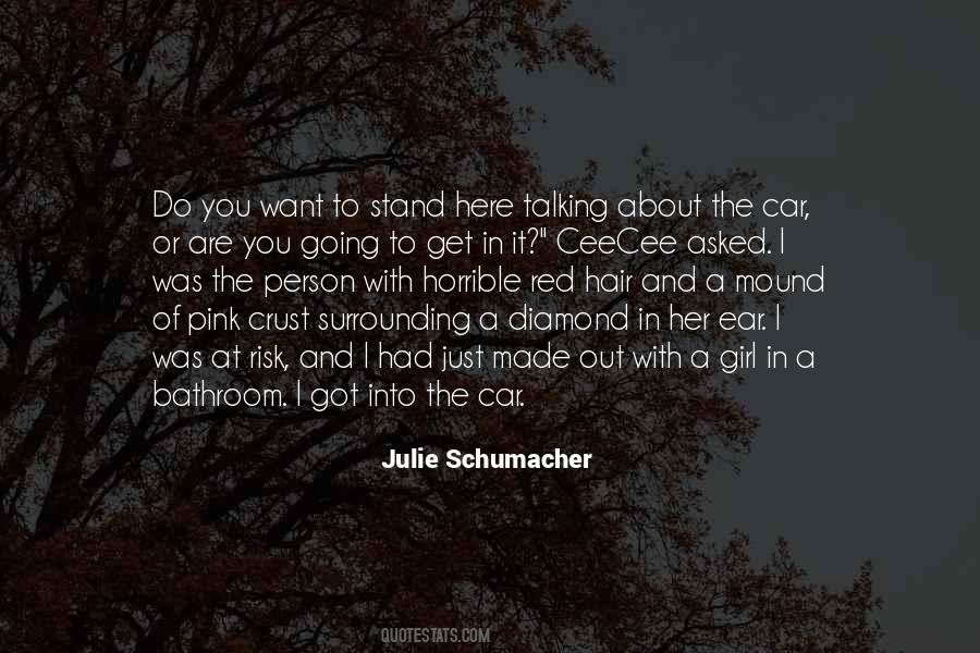 Julie Schumacher Quotes #199229