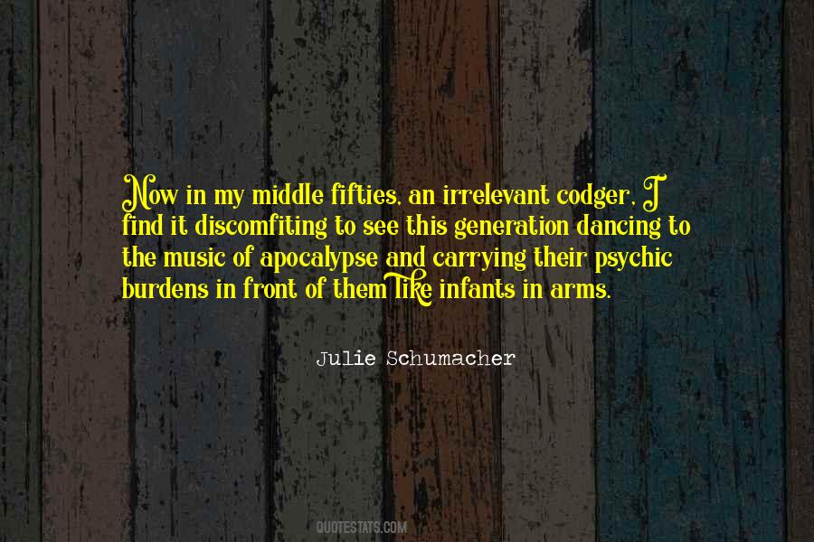 Julie Schumacher Quotes #981880