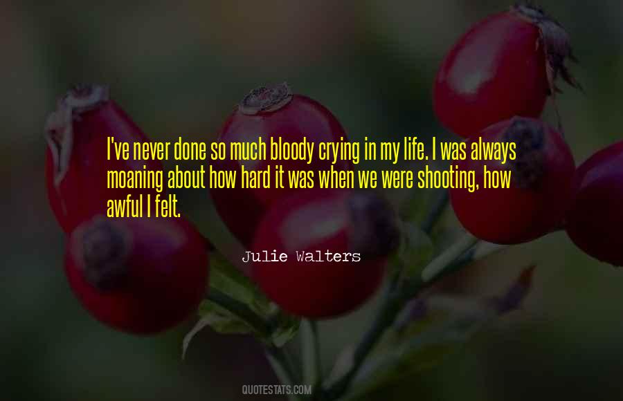 Julie Walters Quotes #1295061