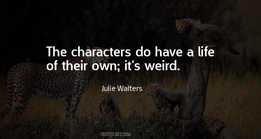 Julie Walters Quotes #1659420