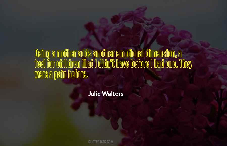 Julie Walters Quotes #313757