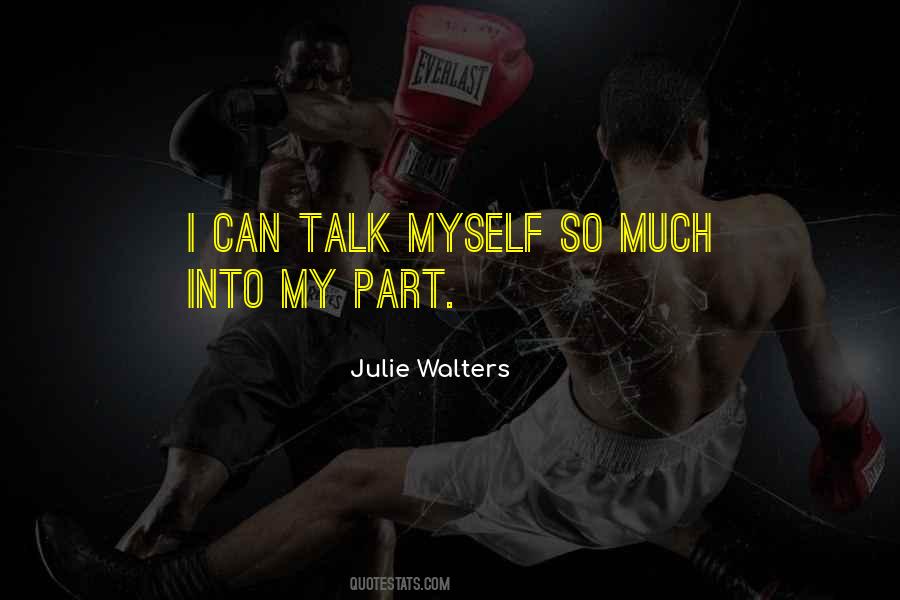 Julie Walters Quotes #858987