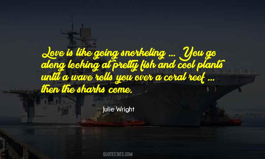 Julie Wright Quotes #329130