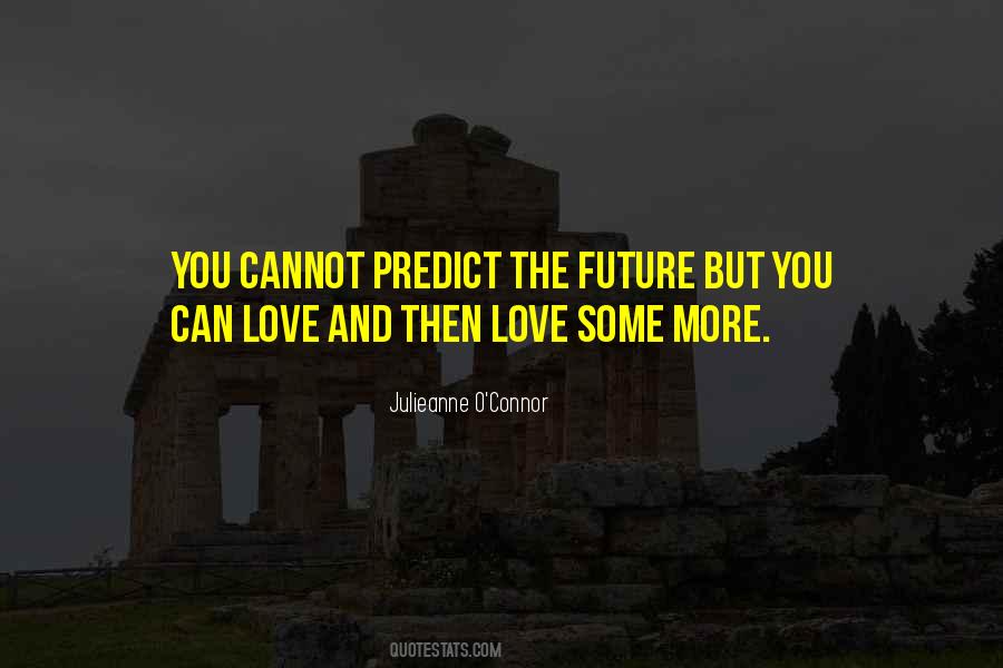 Julieanne O'Connor Quotes #930380