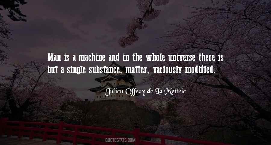 Julien Offray De La Mettrie Quotes #508448