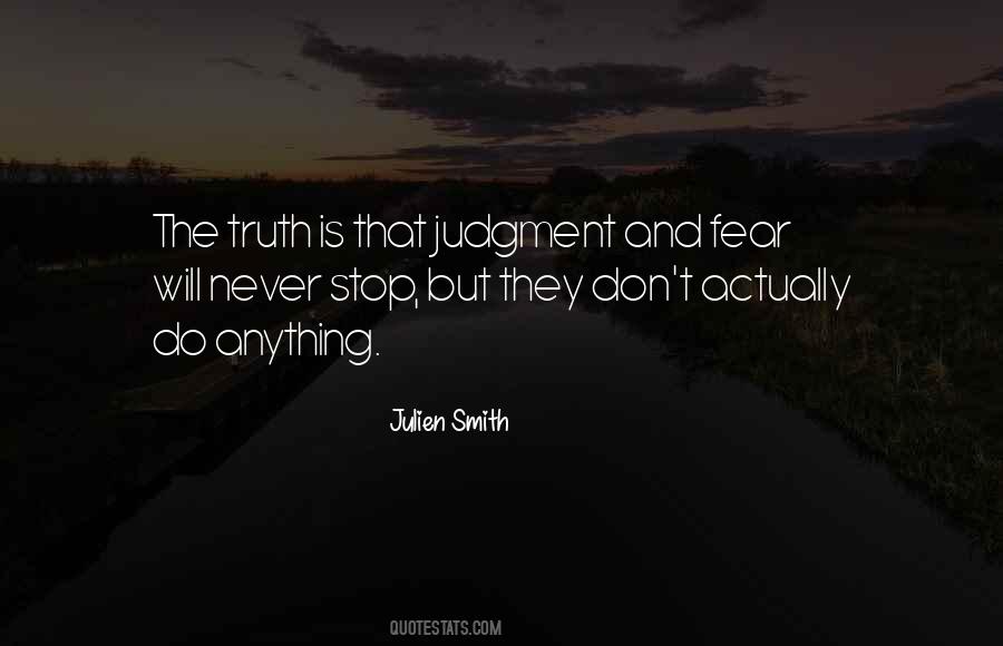 Julien Smith Quotes #1353135