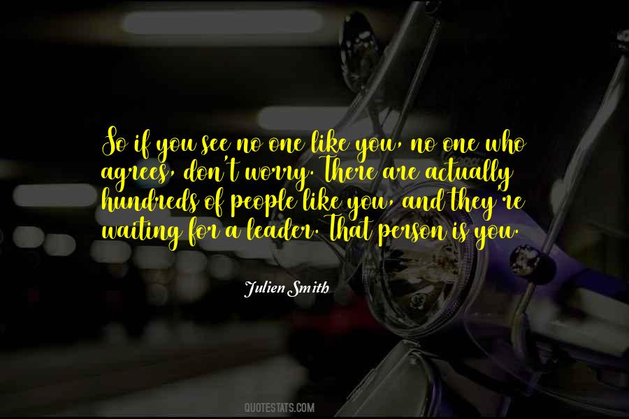 Julien Smith Quotes #167784