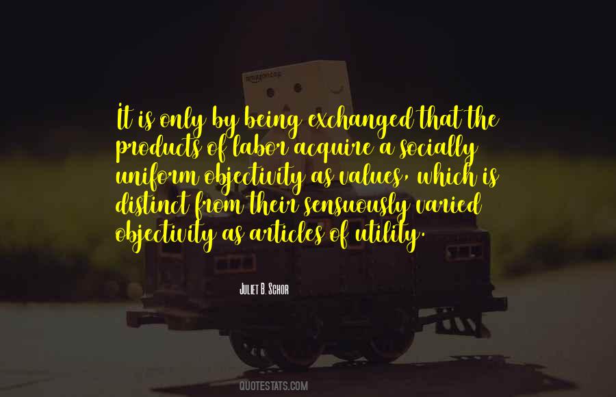 Juliet B. Schor Quotes #52699 Juliet B. Schor Quotes #52699