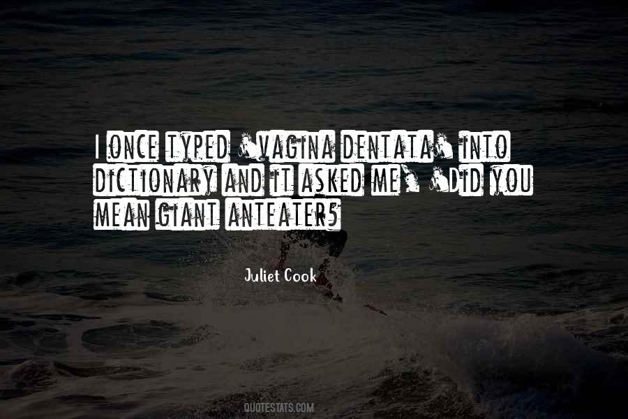 Juliet Cook Quotes #1870600 Juliet Cook Quotes #1870600