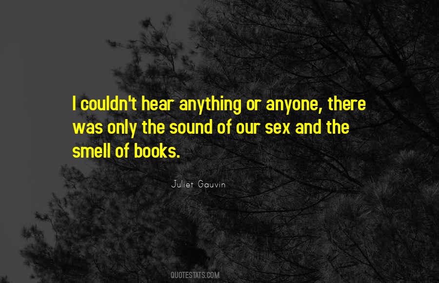 Juliet Gauvin Quotes #73850