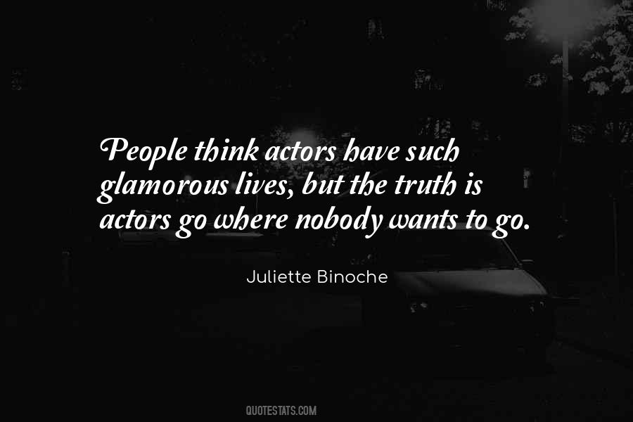 Juliette Binoche Quotes #1214291