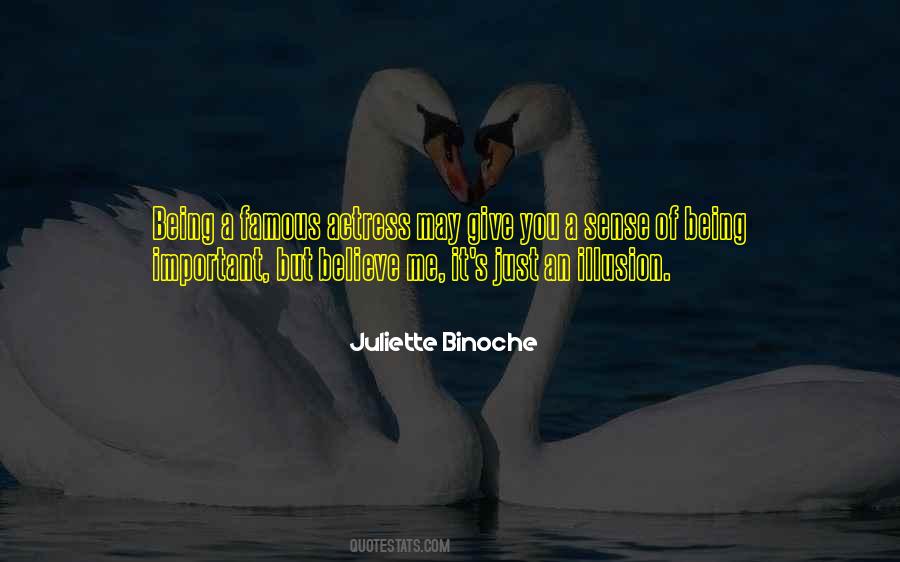 Juliette Binoche Quotes #1396310