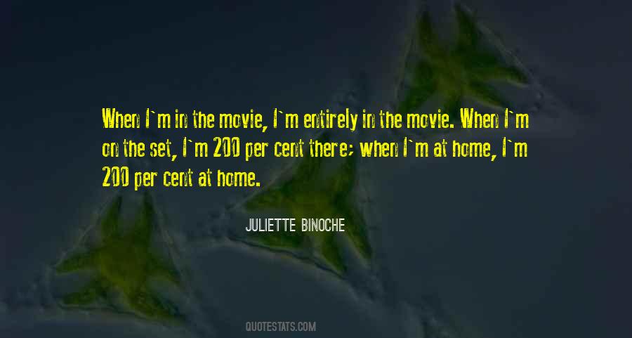 Juliette Binoche Quotes #1401754