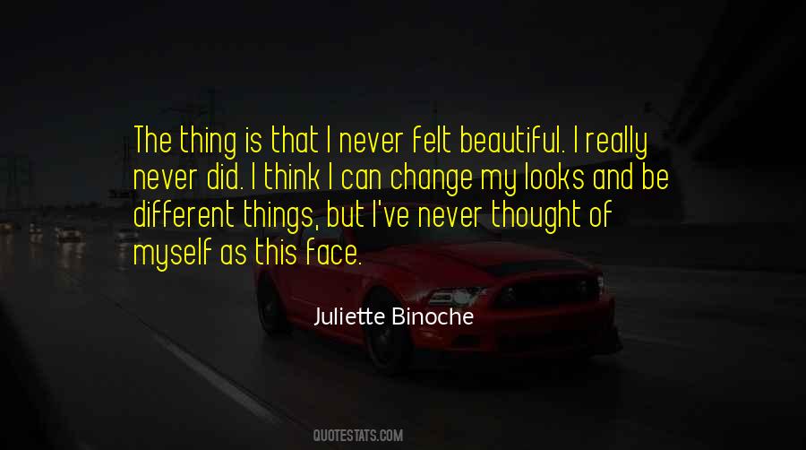 Juliette Binoche Quotes #160752