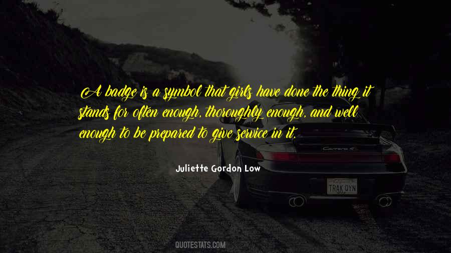 Juliette Gordon Low Quotes #1624344