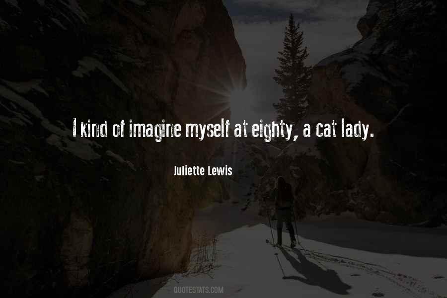 Juliette Lewis Quotes #278733