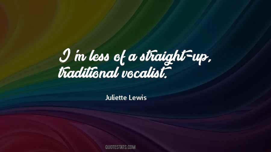 Juliette Lewis Quotes #492977