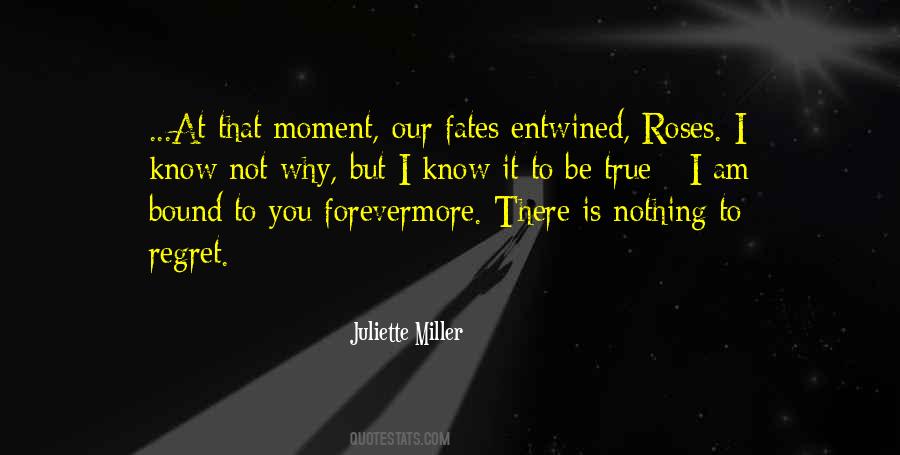 Juliette Miller Quotes #1449237