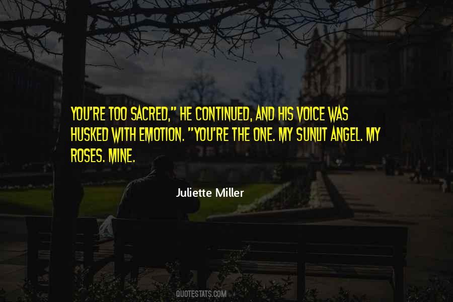Juliette Miller Quotes #411383