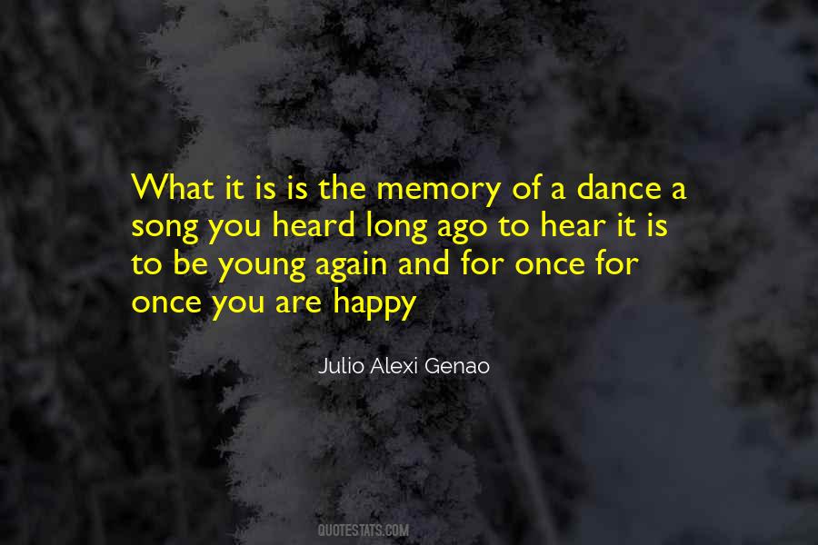 Julio Alexi Genao Quotes #1641421