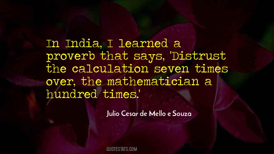 Julio Cesar De Mello E Souza Quotes #1088309