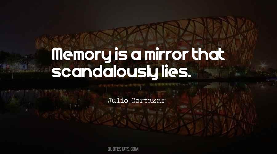 Julio Cortazar Quotes #588913