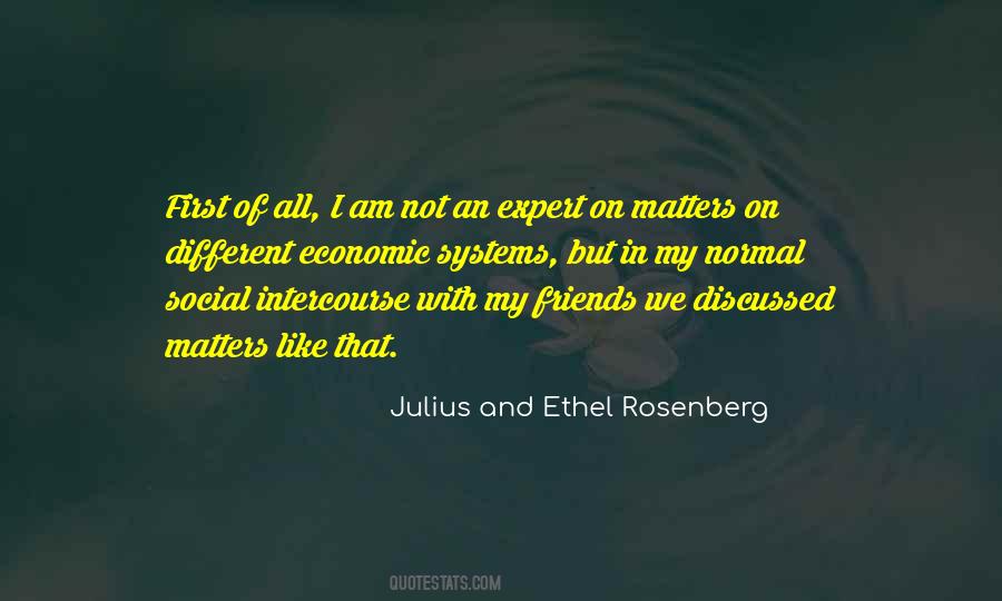 Julius And Ethel Rosenberg Quotes #883815