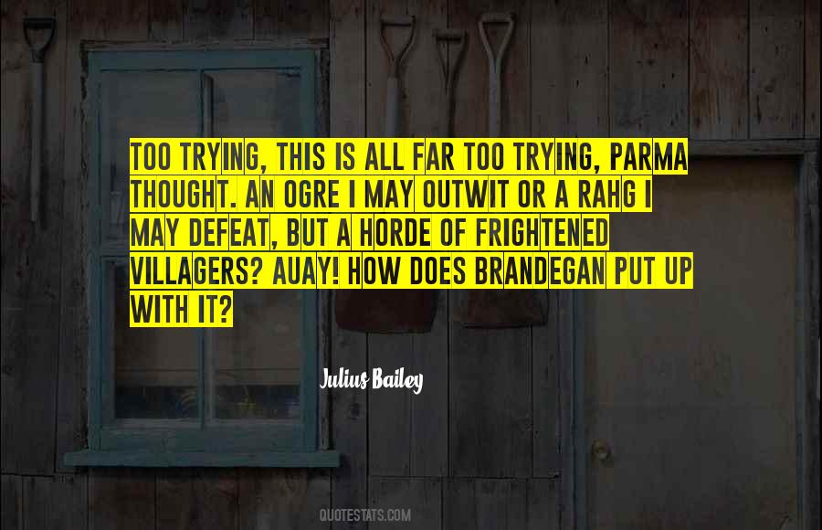 Julius Bailey Quotes #1017148