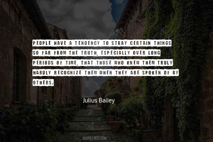 Julius Bailey Quotes #1432795