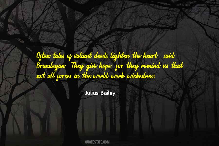 Julius Bailey Quotes #447046