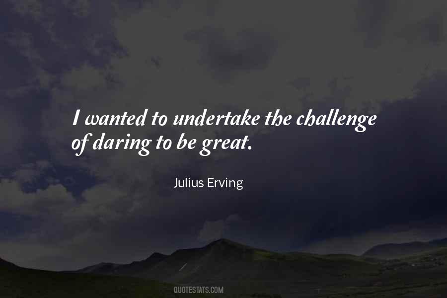 Julius Erving Quotes #1720423