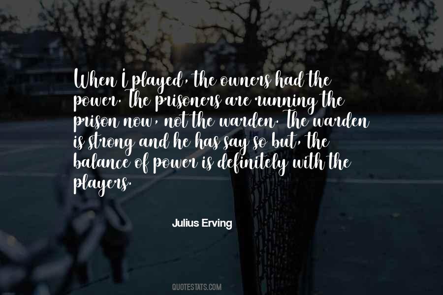 Julius Erving Quotes #925529