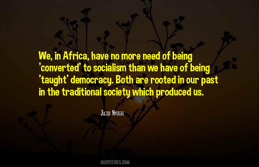 Julius Nyerere Quotes #1207380