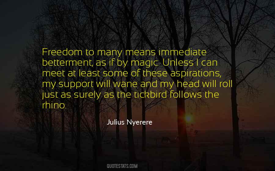 Julius Nyerere Quotes #1446944