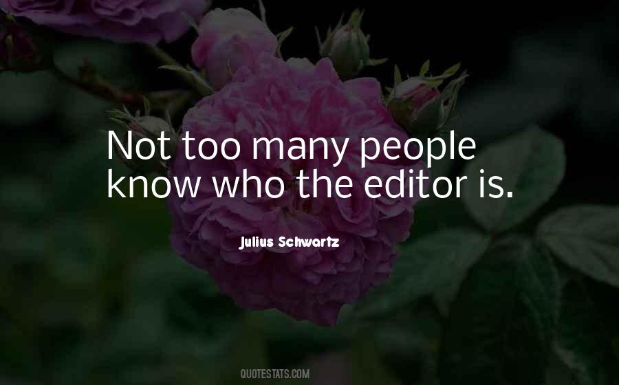 Julius Schwartz Quotes #487851