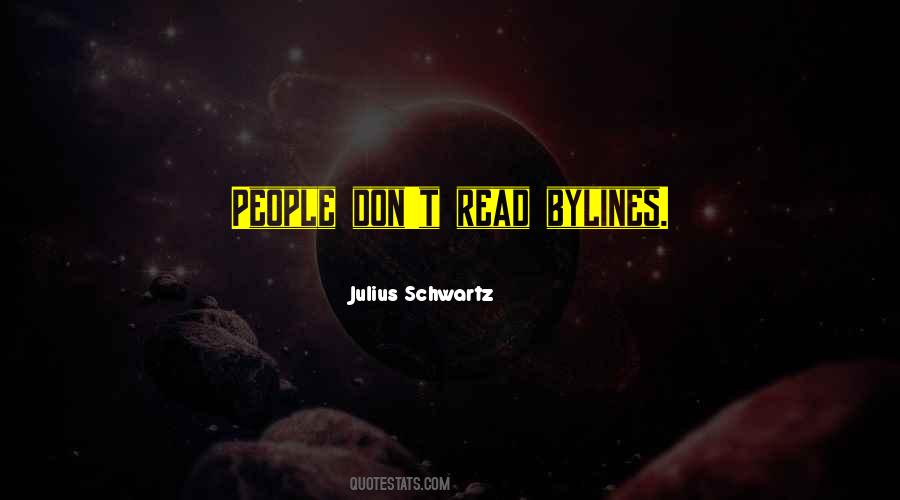 Julius Schwartz Quotes #766296