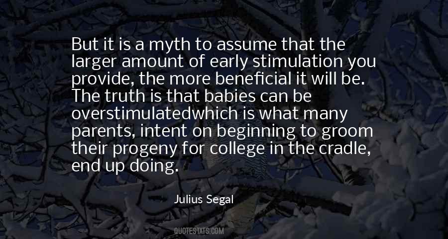 Julius Segal Quotes #960870 Julius Segal Quotes #960870
