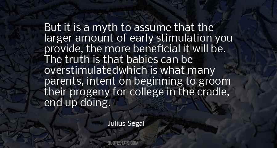 Julius Segal Quotes #960870