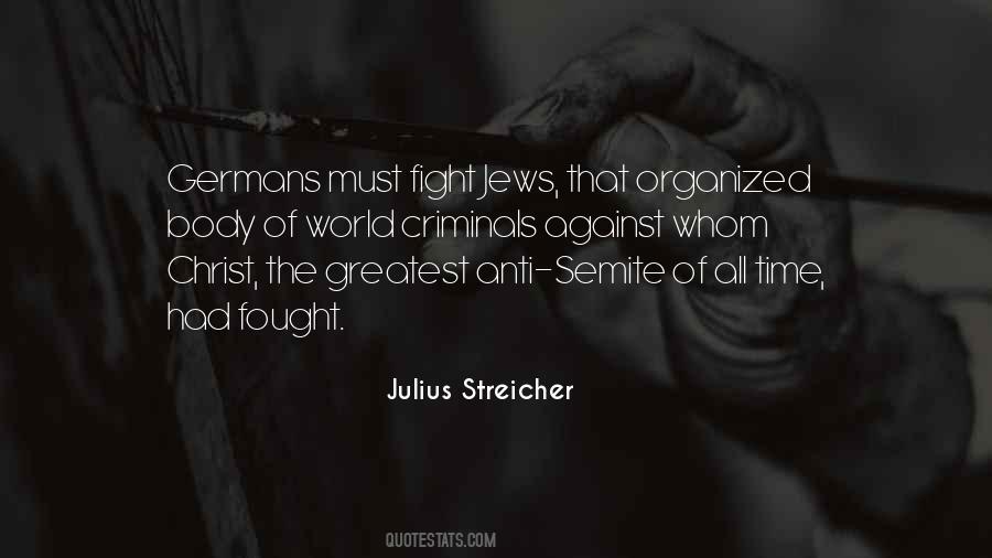 Julius Streicher Quotes #24729