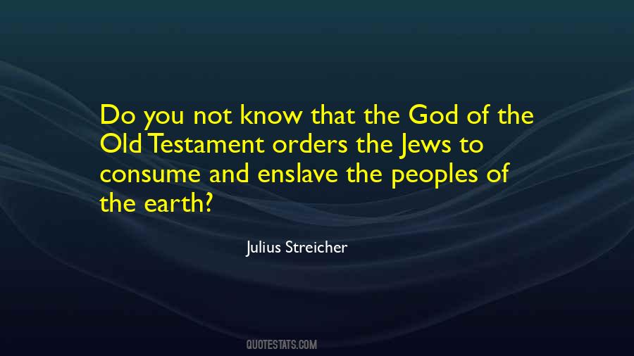 Julius Streicher Quotes #643554