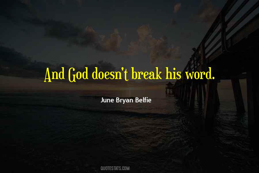 June Bryan Belfie Quotes #268101