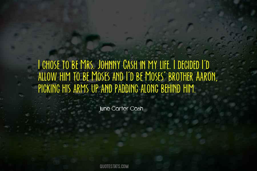 June Carter Cash Quotes #370747