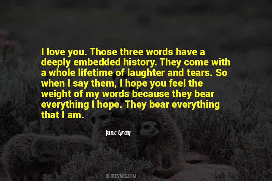 June Gray Quotes #9099