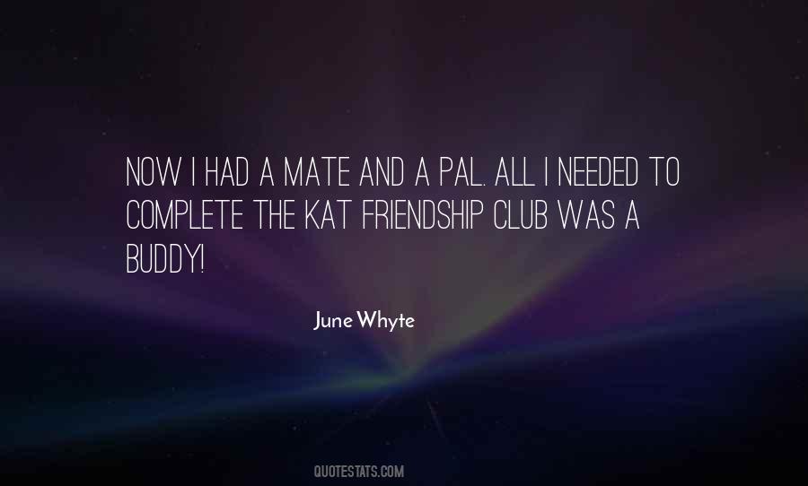 June Whyte Quotes #1392708 June Whyte Quotes #1392708