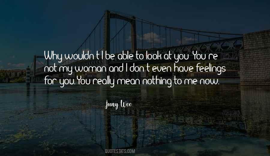 Jung Woo Quotes #626818