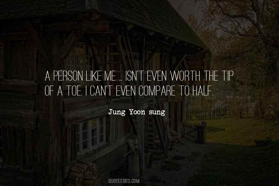 Jung Yoon-sung Quotes #1607197